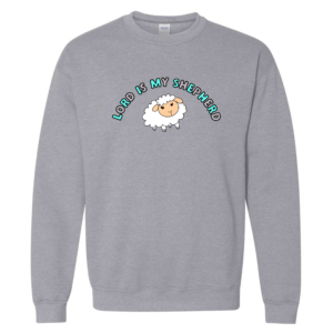 lord is my shepherd sweatshirt pink (copy)