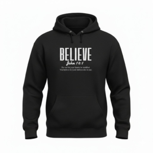 believe black hoodie